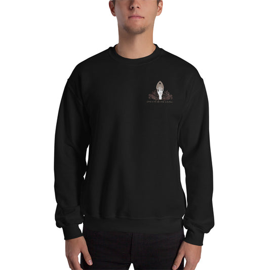 Only Fear the Living Crew Unisex Sweatshirt