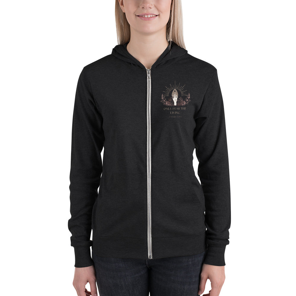 Only Fear the Living Unisex zip hoodie